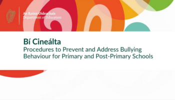 Minister Foley announces publication of the Bí Cineálta Procedures to Prevent and Address Bullying Behaviour for Schools